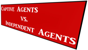 captive vs independent agents